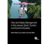 Mark Piekarz Ia Risk and Safety Management in the Leisure, Events, T (Tascabile)