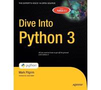 Mark Pilgrim Dive Into Python 3 (Tascabile)