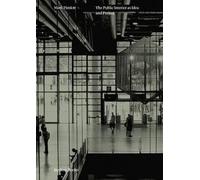 Mark Pimlott Mark Pimlott - The Public Interior as Idea and Project (Tascabile)