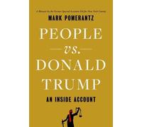 Mark Pomerantz People vs. Donald Trump (Copertina rigida)