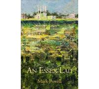 Mark Powell An Essex Lad (Copertina rigida)