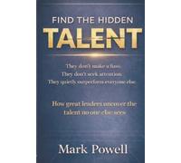 Mark Powell Find The Hidden Talent (Tascabile)
