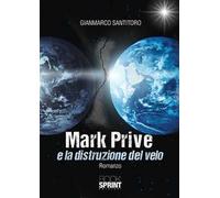 Mark Prive e la distruzione del velo