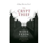 Mark Pryor The Crypt Thief (Tascabile)
