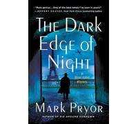 The Dark Edge of Night: A Henri Lefort Mystery (Henri Lefort Mysteries)