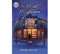 Mark Pryor The Most Mysterious Bookshop in Paris (Copertina rigida)
