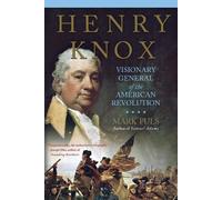 Mark Puls Henry Knox (Tascabile)