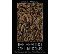 Mark R. Amstutz The Healing of Nations (Tascabile)