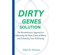 Mark R Dickson Dirty Genes Solution (Tascabile)