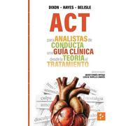 Mark R Dixon Steven C Hayes Jordan Beli ACT para Analistas de Condu (Tascabile)