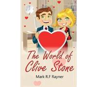 Mark R F Rayner The World of Clive Stone (Tascabile)