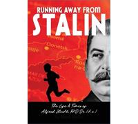 Mark R Hecht Running Away From Stalin (Tascabile)