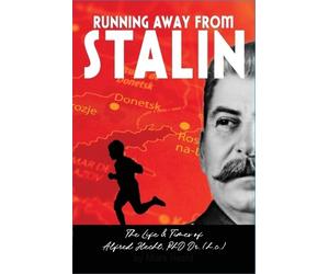 Mark R Hecht Running Away From Stalin (Tascabile)