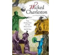 Mark R. Jones Wicked Charleston (Tascabile)