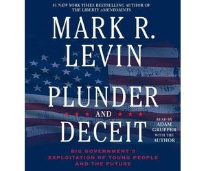 Mark R Levin Plunder and Deceit (CD)