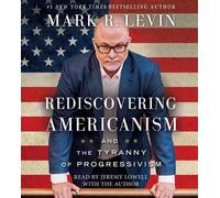 Mark R. Levin Rediscovering Americanism (CD)