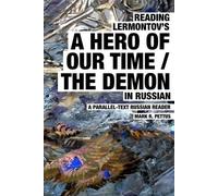 Mark R Pettus Reading Lermontov's A Hero of Our Time / The Demon in (Tascabile)
