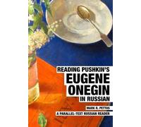Mark R Pettus Reading Pushkin's Eugene Onegin in Russian (Tascabile)