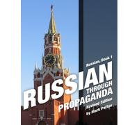 Mark R Pettus Russian, Book 1 (Tascabile) Russian Through Propaganda