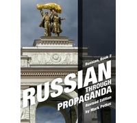 Mark R Pettus Russian Through Propaganda, Book 2 (Tascabile)