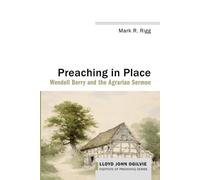 Mark R Rigg Preaching in Place (Tascabile)
