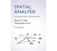 Mark R. T. Dale Marie-Josée Fortin Spatial Analysis (Tascabile)