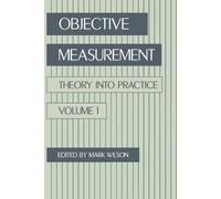 Mark R. Wilson Objective Measurement (Tascabile)