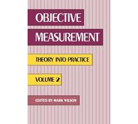 Mark R. Wilson Objective Measurement (Tascabile)