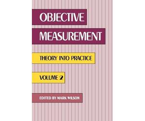 Mark R. Wilson Objective Measurement (Tascabile)