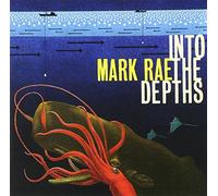 Mark Rae - Into the Depths