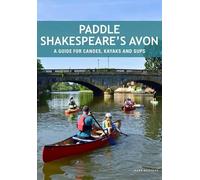 Mark Rainsley Paddle Shakespeare's Avon (Tascabile)