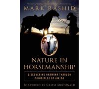 Mark Rashid Nature in Horsemanship (Tascabile)