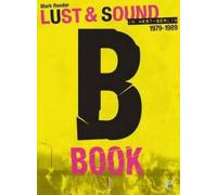 Mark Reeder Lust & Sound: In West Berlin 1979-1989 (Copertina rigida)
