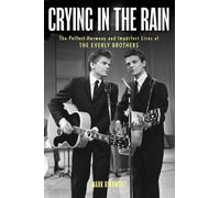 Mark Ribowsky Crying in the Rain (Copertina rigida)