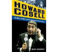 Mark Ribowsky Howard Cosell (Copertina rigida)