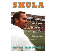 Mark Ribowsky Shula (Copertina rigida)