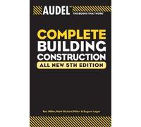 Mark Richard Miller Rex Miller Eugene Audel Complete Building Constr (Tascabile)
