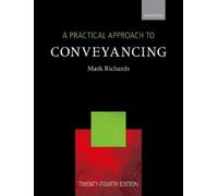 Mark Richards A Practical Approach to Conveyancing (Tascabile)