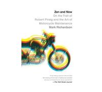 Mark Richardson Zen and Now (Tascabile) Vintage Departures
