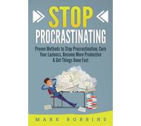 Mark Robbins Stop Procrastinating (Tascabile)