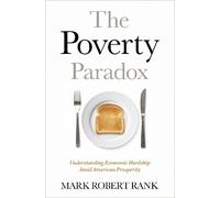 Mark Robert Rank The Poverty Paradox (Copertina rigida)