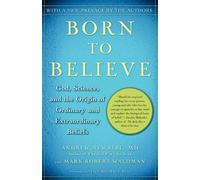 Mark Robert Waldman Andrew Newberg Born to Believe (Tascabile)