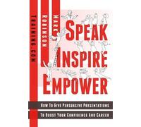 Mark Robinson Speak Inspire Empower (Tascabile)