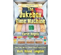 Mark Roland Langdale The Jukebox Time Machine (Tascabile)