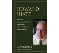 Mark Rosenberg Howard Hiatt (Tascabile)