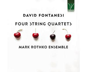 Mark Rothko Ensemble Fontanesi, David : Quatre Quatuors À Cordes (CD)