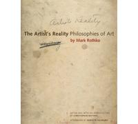 Mark Rothko The Artist's Reality (Tascabile)