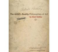 Mark Rothko The Artist's Reality (Tascabile)