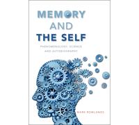 Mark Rowlands Memory and the Self (Copertina rigida)