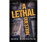Mark Rubinstein A Lethal Question (Copertina rigida)